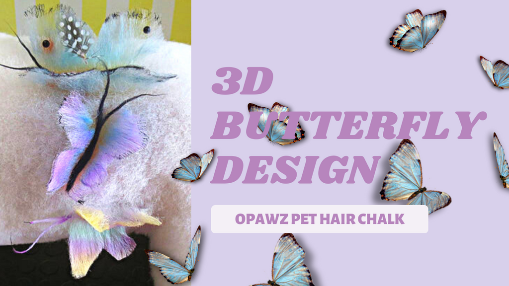 3D Butterfly Design With Pet Hair Chalk - OPAWZ Creative Grooming Tutorial