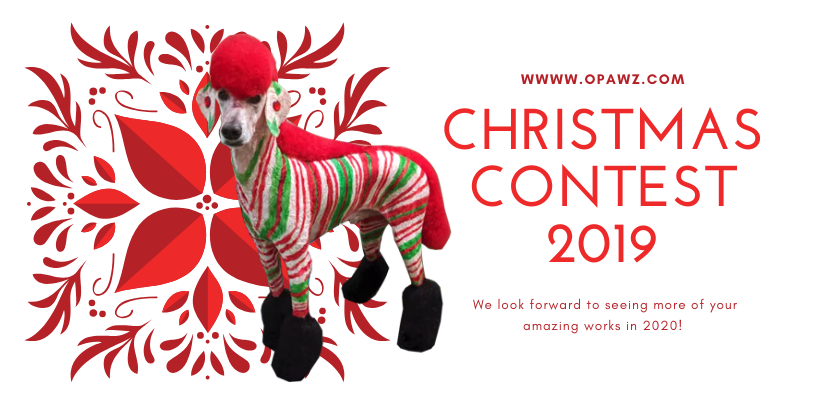 Christmas Grooming Contest 2019 –  Best Creative Grooming Ideas from OPAWZ