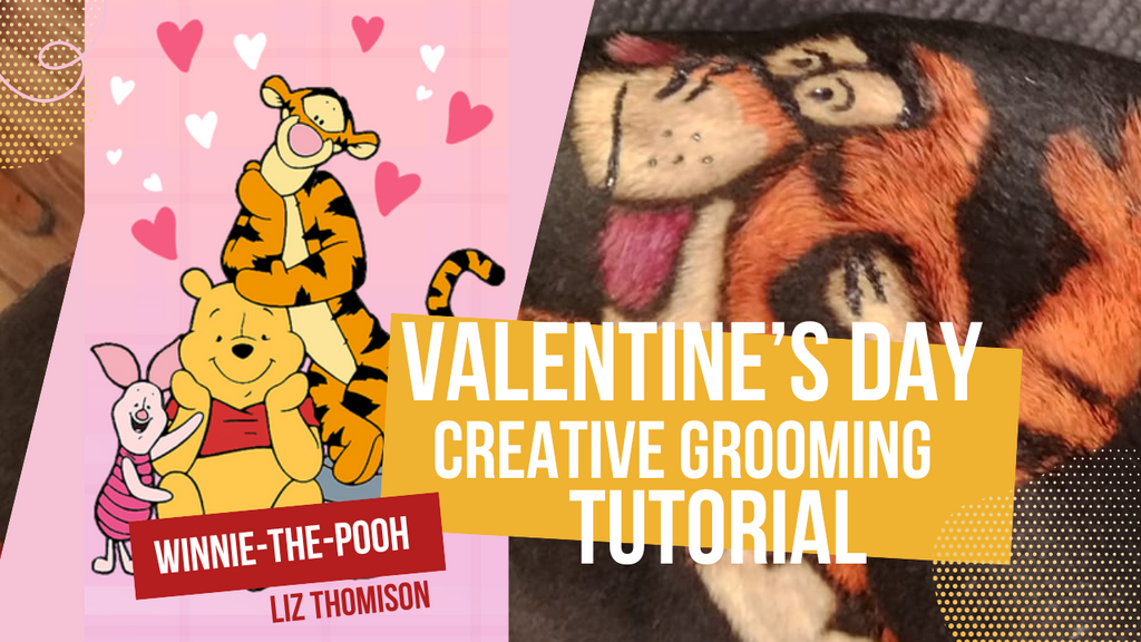 Valentine’s Day Creative Dog Grooming Winnie-the-Pooh Design With OPAWZ Pet Hair Dyes